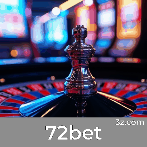 72bet: Plataforma de Cassino Online Confiável