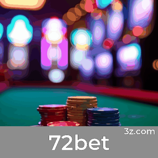 72bet: Cassino Online com Jogos Emocionantes e Ganhos Reais
